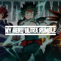 My Hero Ultra Rumble