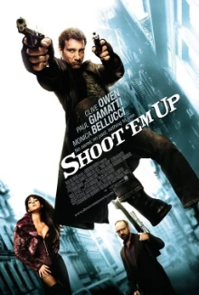 Shoot ’Em Up (2007)